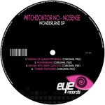 cover: Witchdoktor No Nonsense - Wonderland EP