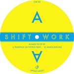 cover: Shift Work - Scaled To Fit