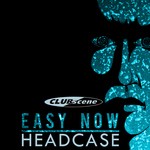 cover: Headcase - Easy Now