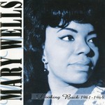 cover: Mary Wells - Looking Back 1961-1964