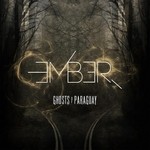 cover: Ghosts Of Paraguay - Ember