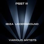 cover: Various - Psst Ibiza Underground