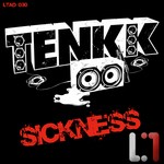 cover: Tenkk - Sickness