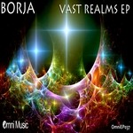 cover: Borja - Vast Realms EP