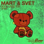 cover: Mart & Svet - 90's Vibe