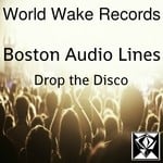 cover: Boston Audio Lines - Drop The Disco