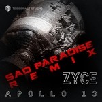 cover: Zyce - Apollo 13 (Sad Paradise remix)