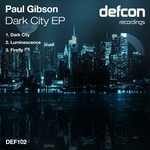 cover: Paul Gibson - Dark City EP