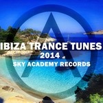 cover: Various - Ibiza Trance Tunes 2014