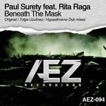 cover: Rita Raga|Surety, Paul - Beneath The Mask (remixes)