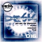 cover: Dj Contra|Dj Puxo|Javi Tracker|Ti Q|Victor - The New Generation EP Vol 2