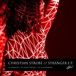 cover: Christian Strobe - Stranger EP