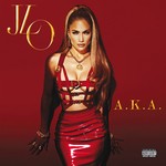 cover: Jennifer Lopez - A.K.A. (Explicit)