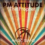 cover: Pm Attitude - The Prophet