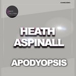 cover: Heath Aspinall - Apodyopsis