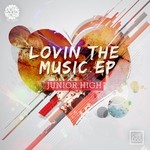 cover: Junior High - Lovin The Music EP