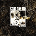 cover: Core Pusher - I Like U Stoopid