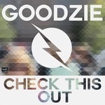 cover: Goodzie - Check This Out