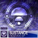 cover: Sustance - Hesitate EP