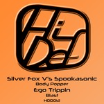 cover: Ego Trippin|Silver Fox|Spookasonic - Body Popper