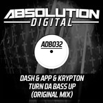 cover: App|Dash|Krypton - Turn Da Bass Up