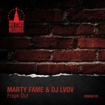 cover: Dj Lvov|Fame, Marty - Freak Out