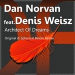 cover: Denis Weisz|Norvan, Dan - Architect Of Dreams