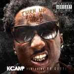 cover: K Camp|Yo Gotti - Turn Up For A Check (Explicit)