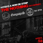 cover: Hatiras|Nom De Strip - The Nothing: Remixes