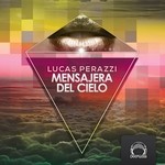 cover: Lucas Perazzi - Mensajera Del Cielo EP