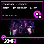 cover: Audio Hedz - Release Me