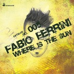 cover: Fabio Ferrini - Where Is The Sun