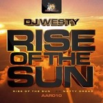 cover: Dj Westy - Rise Of The Sun