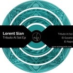 cover: Lorent Sian - Tributo Al Sol EP