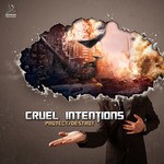 cover: Cruel Intentions - Protect/Destroy EP