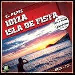 cover: El Perez - Ibiza Isla De FIesta