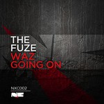 cover: The Fuze - Waz Going On