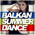 cover: Various - Balkan Summer Dance