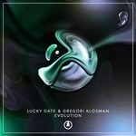 cover: Gregori Klosman|Lucky Date - Evolution