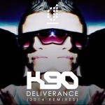 cover: K90 - Deliverance (2014 remixes)