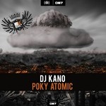 cover: Dj Kano - Poky Atomic