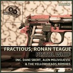 cover: Fractious|Ronan Teague - Pistol Whip