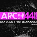 cover: Filter Bear|Sambe, Luka - Arcadia EP