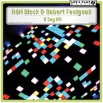 cover: Adri Block|Robert Feelgood - U Say Hi