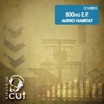 cover: Audio Habitat - 8OO Mg EP