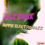 cover: Jazzbox - Hippie Electro Jazz EP