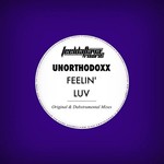 cover: Unorthodoxx - Feelin' Luv