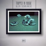 cover: Allen Casablancas - Trapped In Boogie