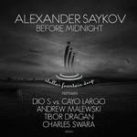 cover: Alexander Saykov - Before Midnight