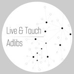 cover: Live & Touch - Adlibs